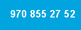 970 855 27 52 970 855 27 52